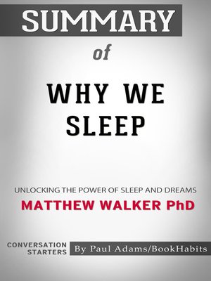 cover image of Summary of Why We Sleep
